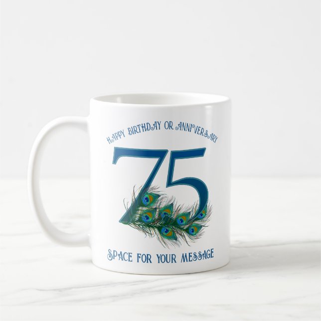 75. Geburtstag oder Jubiläum Pfauenfeder Kaffeetasse (Links)