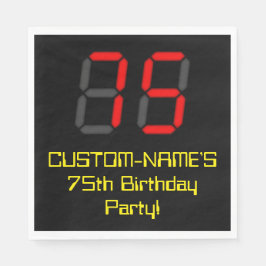 75. Geburtstag: Red Digital Clock Style "75" + Nam Serviette