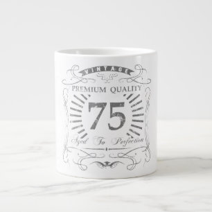 75. Geburtstags-Gag-Geschenk Jumbo-Tasse