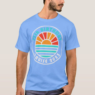 75. Geburtstags-Kreuzfahrt 2023 Bahamas Familienur T-Shirt