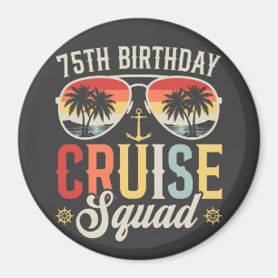 75. Geburtstags-Kreuzfahrt-Squad-Familie-Matching- Magnet