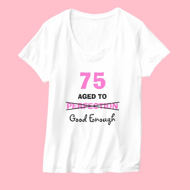 75. Geburtstagsgeschenke für Frauen T Shirt (Von Creator hochgeladen)