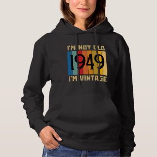 75 Jahre alt bin ich nicht alt ich bin Vintage 194 Hoodie