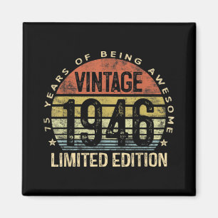 75 Jahre alte Geschenke Vintag 1946 Geburtstag Magnet