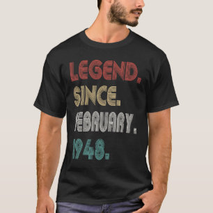 75 Jahre alte Vintage Legende seit Februar 1948 75 T-Shirt
