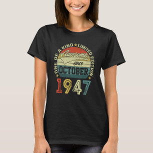 75 Jahre alter Tag Phantastisch seit Oktober 1947 T-Shirt