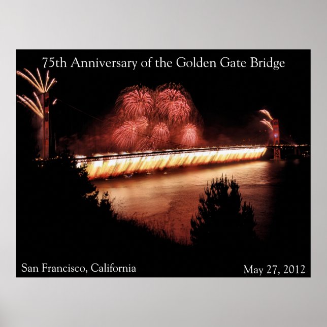 75. Jahrestag der Golden Gate Bridge Poster (Vorne)