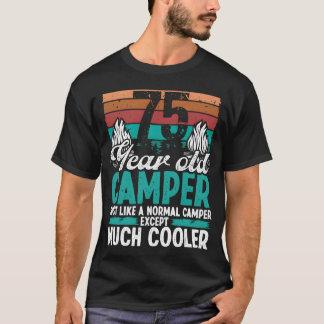 75-jähriger Camper Scouting Camping 75. Geburtstag T-Shirt