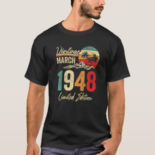75-jähriger Vintage März 1948 75. Geburtstag Männe T-Shirt