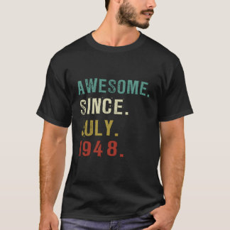 75 Phantastisch seit Juli 1948 75. T-Shirt