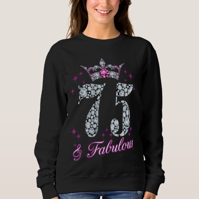 75 und fabelhaft 1949 75. Geburtstag Funny Sweatshirt (Vorderseite)
