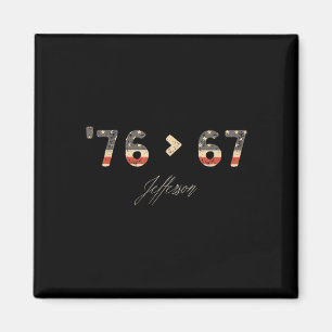 76 67 Jefferson Six Seven Meme für Gen-Alpha-Slang Magnet