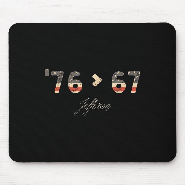 76 67 Jefferson Six Seven Meme für Gen-Alpha-Slang Mousepad (Vorne)