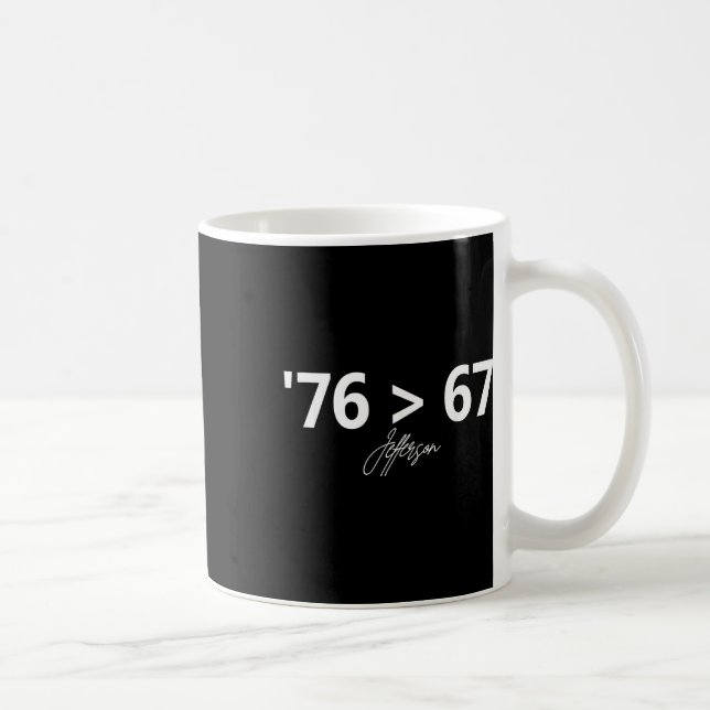 76 67 Selbstverständlich Geschichte Spaß machen Or Kaffeetasse (Rechts)