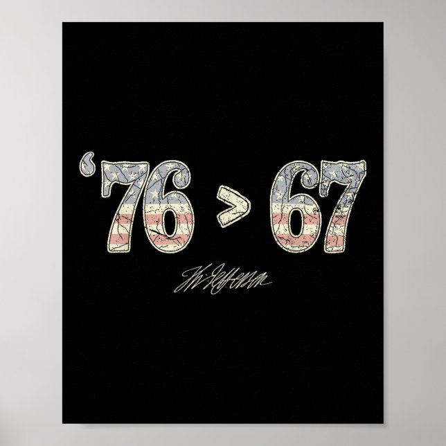 76 67 Thomas Jefferson Sechs Sieben 6 7 Meme Gen A Poster (Vorne)
