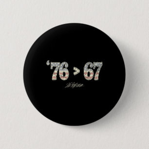 76 67 Thomas Jefferson Six Seven 6 7 Meme Gen Alph Button