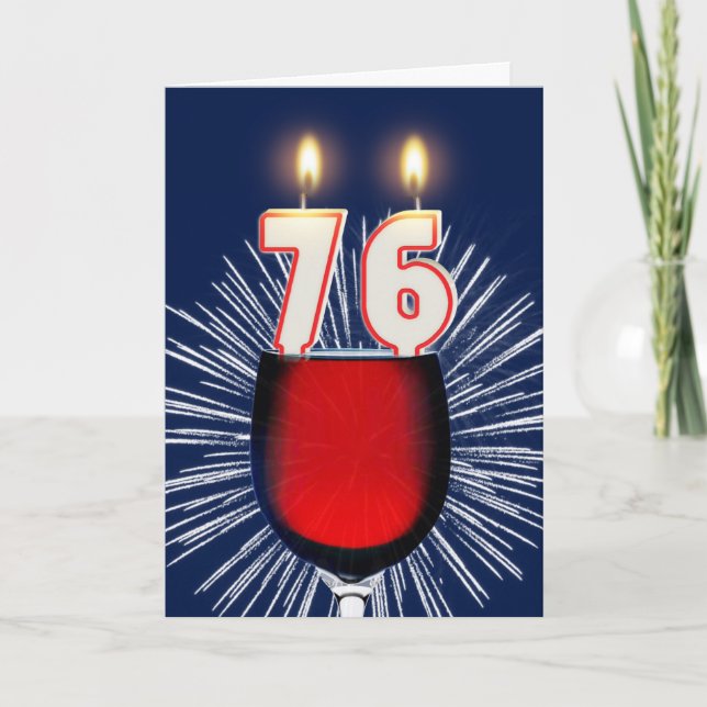 76. Geburtstag mit Wein und Kerzen Karte (Vorderseite)
