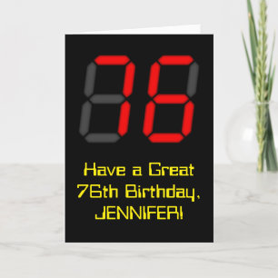 76. Geburtstag: Red Digital Clock Style "76" + Nam Karte