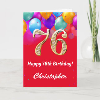 76. Geburtstag Rot und Gold farbige Ballons Karte