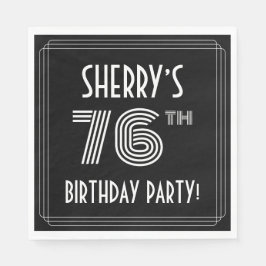 76. Geburtstagsparty: Art-Déco-Stil + Individuelle Serviette