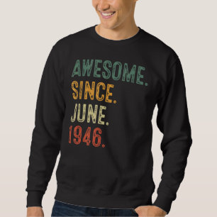 76 Jahre alt 76. Geburtstag Dekorationen Phantasti Sweatshirt
