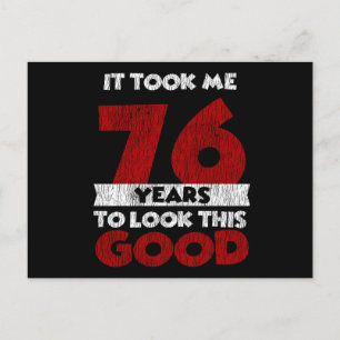 76 Jahre alt hat mich gesehen gut 76. Geburtstag Postkarte