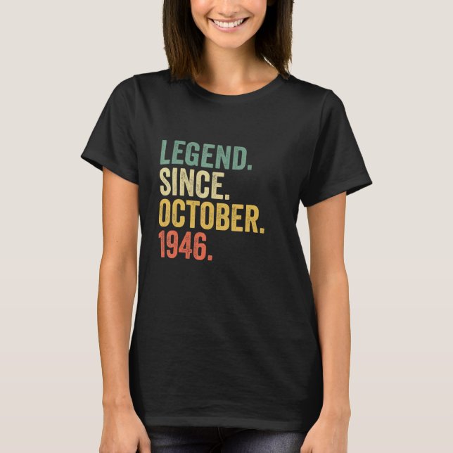 76 Jahre alte Legende seit Oktober 1946 76. Geburt T-Shirt (Vorderseite)