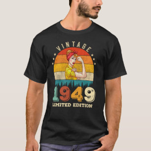76 Jahre alter Tag 1949 Vintag 76. Geburtstagsfrau T-Shirt