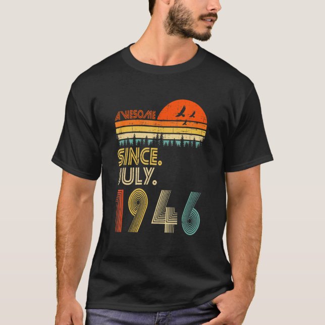 76 Jahre Phantastisch seit Juli 1946 76. Geburtsta T-Shirt (Vorderseite)