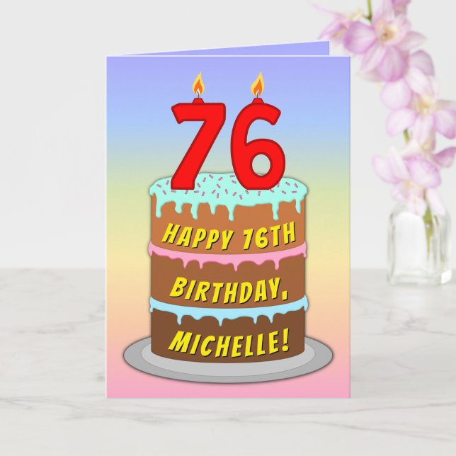 76th Birthday — Fun Cake & Candles, w/ Custom Name Karte (Orchidee)