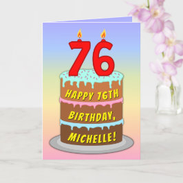76th Birthday — Fun Cake & Candles, w/ Custom Name Karte