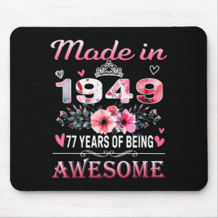 77. Geburtstag 1949 gemacht 77 Jahre des Seins Awe Mousepad