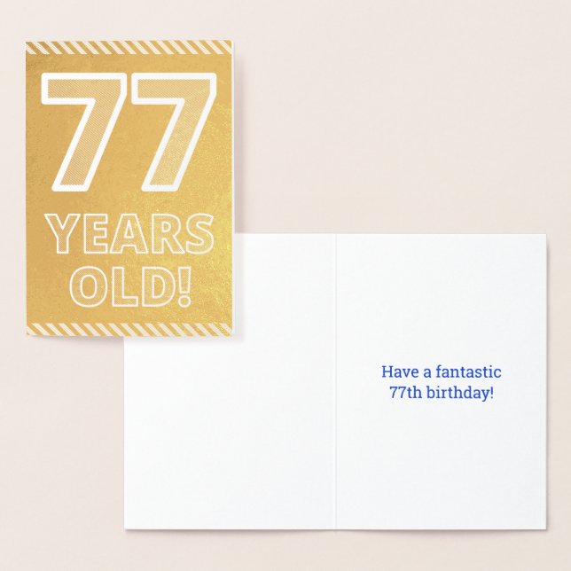 77. Geburtstag: Bold "77 JAHRE ALT!" Gold Foil Car Folienkarte (Anzeige)