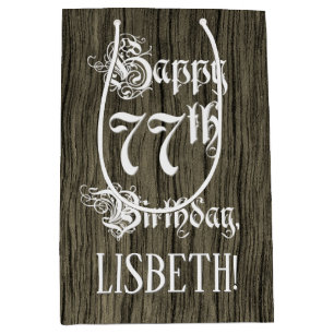 77. Geburtstag: Extravagant, Imitate Holzsehen + I Mittlere Geschenktüte