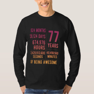 77. Geburtstag Männer Frauen Lustig 77 Jahre alt T-Shirt