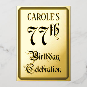 77. Geburtstagsfeier — Elegante Schrift + Benutzer Folieneinladung