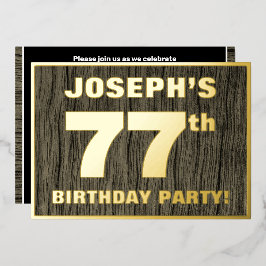 77. Geburtstagsfeier: Fett, Imitate Holzkörnchen M Folieneinladung