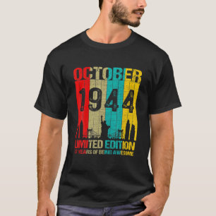 77 Jahre alt Geburtstag Vintag Oktober 1944 Limite T-Shirt