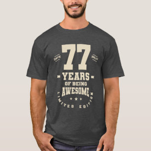 77 Jahre alt Inspirierend - 77. Geburtstag T-Shirt