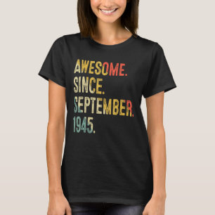 77 Jahre alt Phantastisch seit September 1945 77. T-Shirt