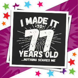 77 Jahre alt Sarcastic Meme Funny 77. Geburtstag Serviette