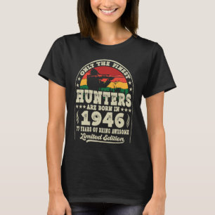 77 Jahre alte Hirschjagdjäger Vintag 1946 77. T-Shirt