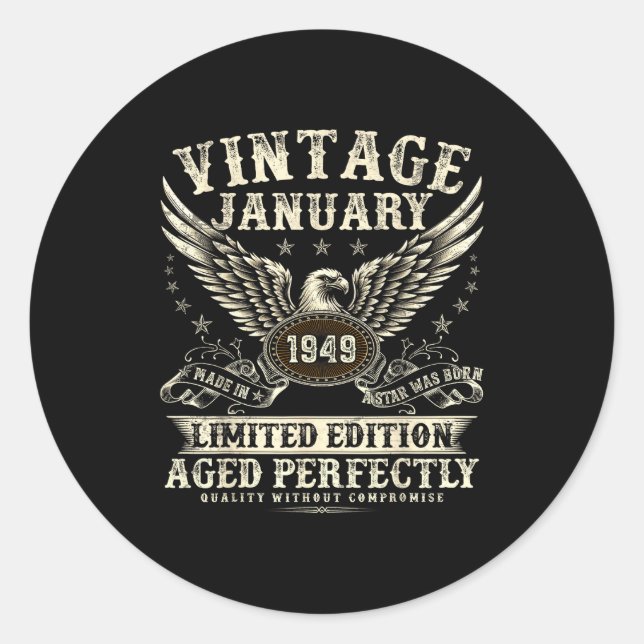 77 Year Old Legend Were Born In January 1949 Birth Runder Aufkleber (Vorderseite)