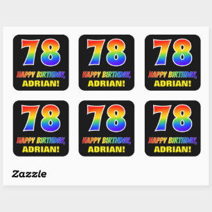 78. Geburtstag: Bold, Fun, Simple, Rainbow 78 Quadratischer Aufkleber