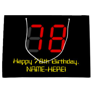 78. Geburtstag: Red Digital Clock Style "78" + Nam Große Geschenktüte