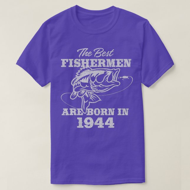 78 Jahre alter Fischer_ Fischfang 1944 78. Geburts T-Shirt (Design vorne)