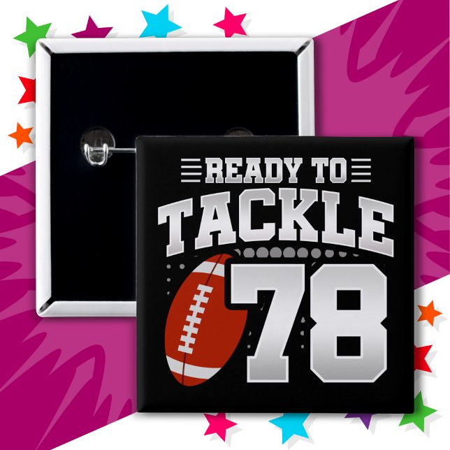 78-jähriges Tackle Football Party 78. Geburtstag Button (Von Creator hochgeladen)