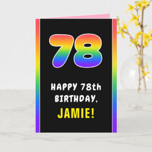 78th Birthday: Colorful Rainbow # 78, Custom Name Karte