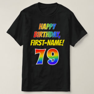 79. Geburtstag — Bold, Fun, Rainbow 79, Individuel T-Shirt