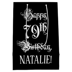 79. Geburtstag: Extravagant, elegant, Script + Ind Mittlere Geschenktüte